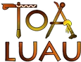 Toa Luau