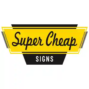 Super Cheap Signs